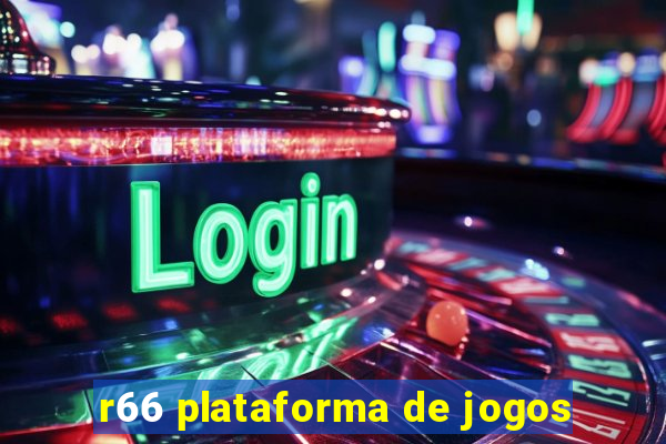 r66 plataforma de jogos